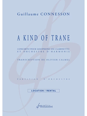 A Kind of Trane Saxophone ou clarinette et orchestre d’harmonie