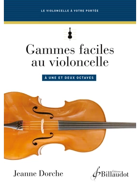 Gammes faciles au violoncelle à une et deux octaves