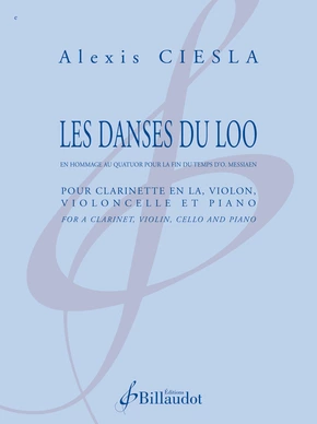 Les Danses du Loo en hommage au Quatuor pour la fin du temps d'O. Messiaen