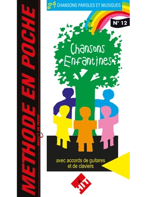 Chansons enfantines 29 chansons paroles et musiques