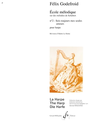 École mélodique sur Schubert no2 : sois toujours mes seules amours