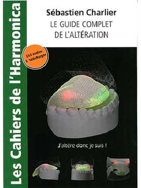 Le Guide complet de l'altération 