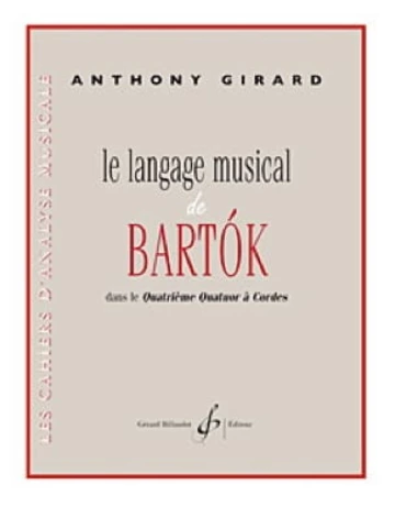 Le Langage musical de Bartók dans le Quatrième quatuor à cordes Visuel