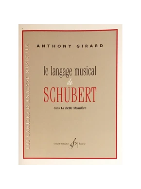 Le Langage musical de Schubert dans La Belle Meunière dans La Belle Meunière