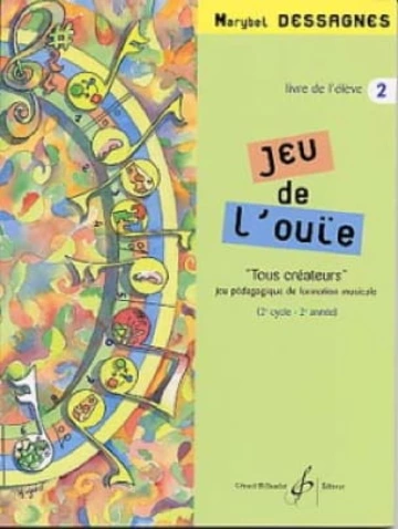 Jeu de l’ouïe. Volume 2 Visual