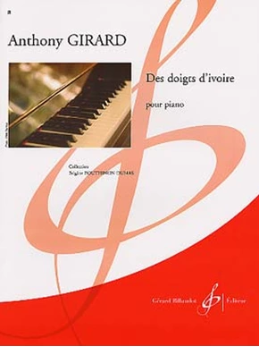 Des Doigts d’ivoire. 4 petites études pour piano 4 PetITES étudeS POUR PIANO