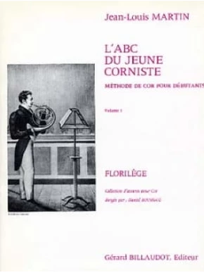 L’ABC du jeune corniste. Volume 1 