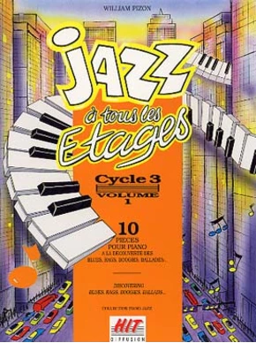 Jazz à tous les étages, cycle 3 vol 1