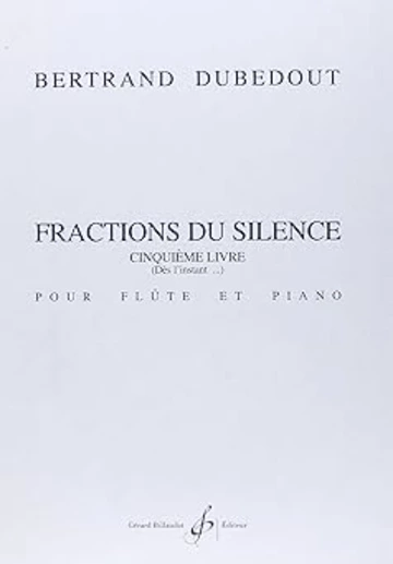 Fractions du silence. 5e livre Visuel