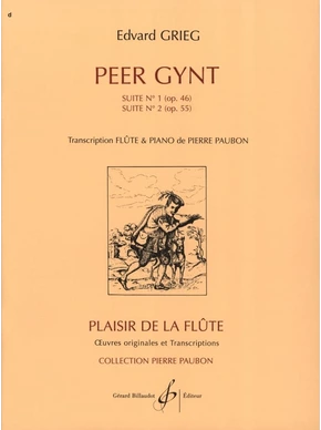 Peer Gynt. Suites n° 1 et 2 Suites n°1 et 2
