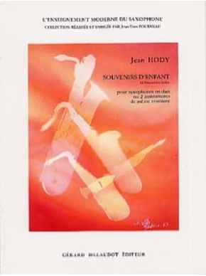 Souvenirs d’enfant. 2 saxophones ou 2 instruments de même tessiture 2 saxophones ou 2 instruments de même tessiture