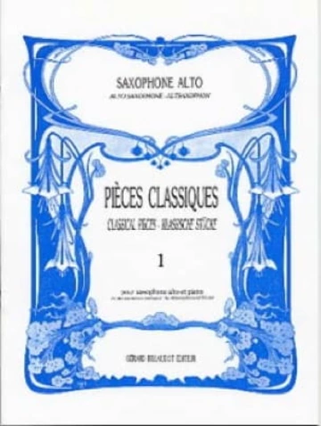 Pièces classiques pour saxophone alto. Volume 1 Visuel