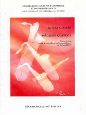 Pièces en quatuor, pour 4 saxophones altos ou tenors