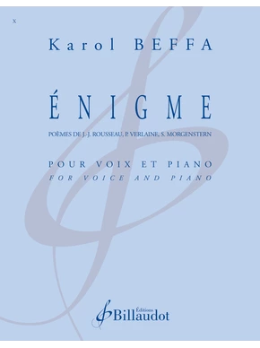 Énigme 3 mélodies sur des poèmes de J.-J. Rousseau, P. Verlaine et S. Morgenstern