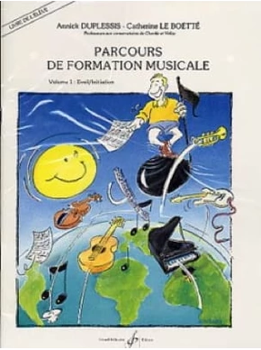 Parcours de formation musicale. Volume 1 Livre de l'élève