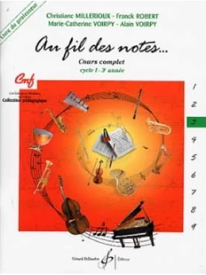 Au fil des notes. Volume 3 Livre du professeur