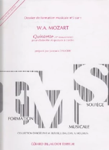 Dossier de formation musicale, n° 3. Mozart, Quintette pour clarinette et quatuor à cordes Visuel