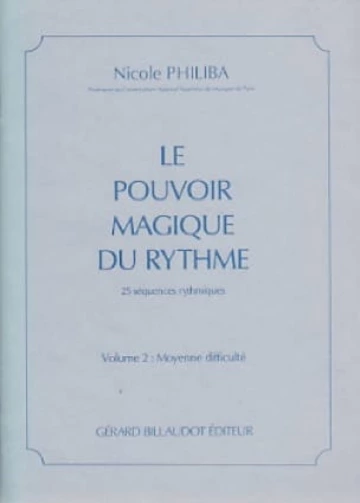 Le Pouvoir magique du rythme. Volume 3 Visuel
