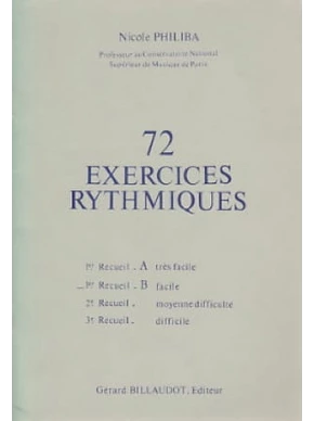 72 Exercices rythmiques. Volume 1B 