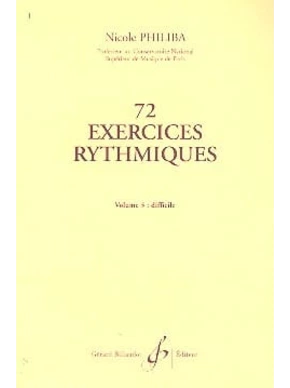 72 Exercices rythmiques. Volume 3 