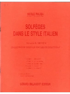 Solfèges dans le style italien. Volume 4 : 25 Leçons Livre de l'élève