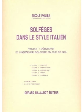 Solfèges dans le style italien. Volume 1 : 25 leçons 