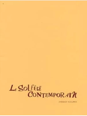 Le Solfège contemporain. Volume 1, livre du professeur 