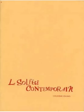 Le Solfège contemporain. Volume 2 Professeur 