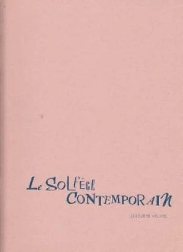 Le Solfège contemporain. Volume 5 Professeur Visual