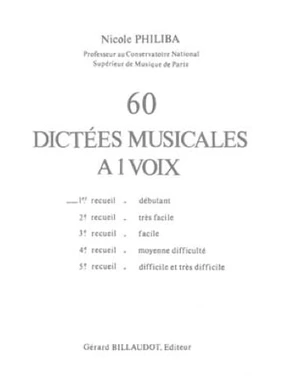 60 Dictées musicales à 1 voix. Volume 1 