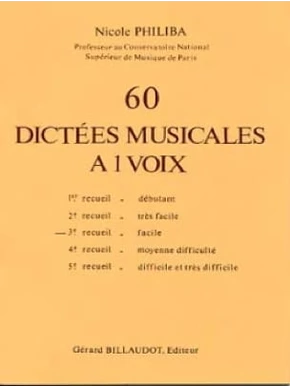 60 Dictées musicales à 1 voix. Volume 3 