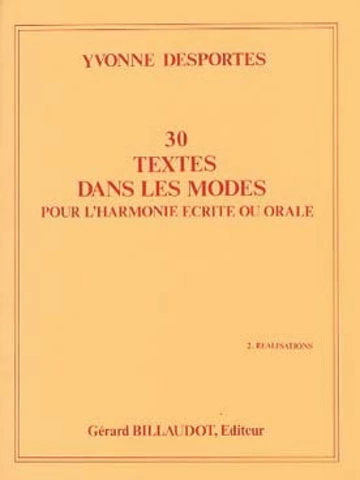30 textes dans les modes pour l&amp;#039;harmonie écrite-orale : Réalisations Visuel