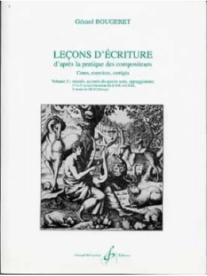 Leçons d’écriture d’après la pratique des compositeurs. Volume 2 