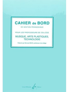 Cahier de bord de gestion pedagogique - musique/dessin/e.m.t.