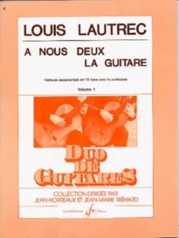 À nous deux la guitare. Volume 1 Visuel