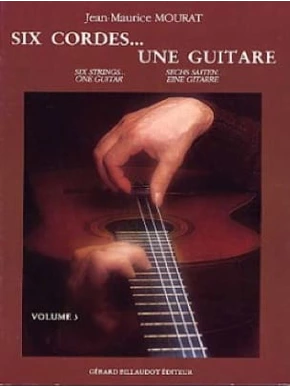 Six cordes… une guitare. Volume 3 