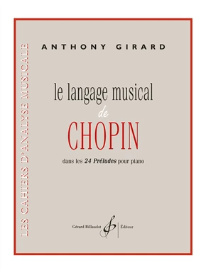 Le Langage musical de Chopin dans les 24 préludes pour piano
