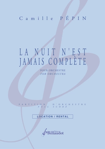La Nuit n&amp;#039;est jamais complète Visuel