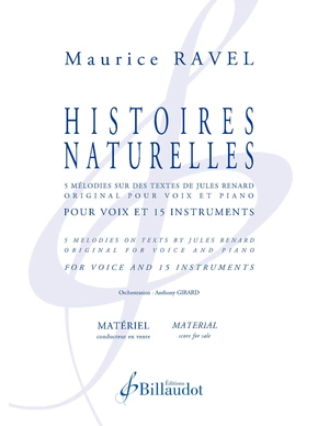 Histoires naturelles (Matériel) 5 mélodies sur des textes de Jules Renard