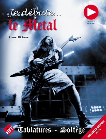 Je débute le métal Visuel