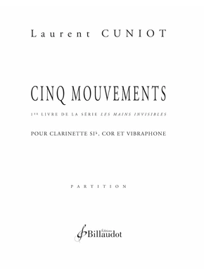 Cinq mouvements 1er livre de la série Les Mains invisibles