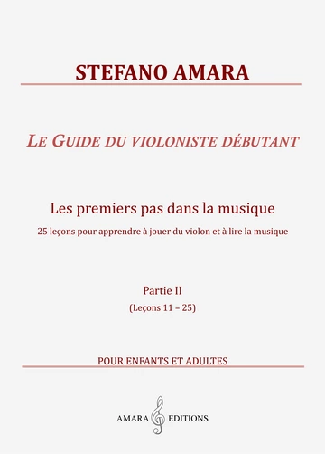 Le Guide du violoniste débutant. Partie II (leçons 11 à 25) Visuel